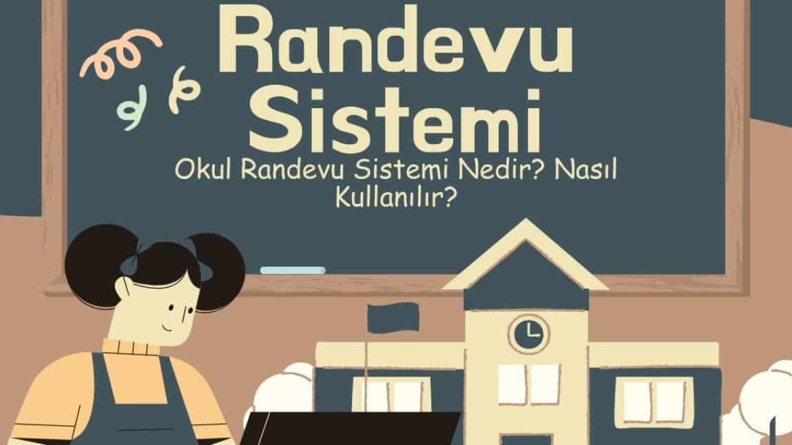 OKUL RANDEVU SİSTEMİ