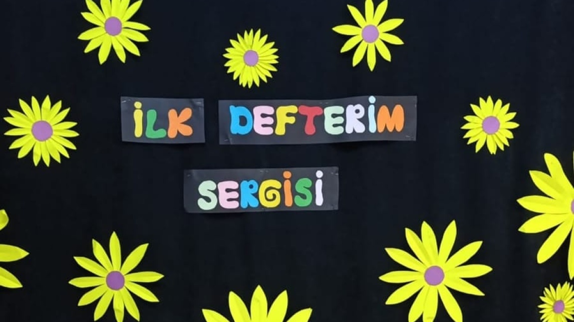 İLK DEFTERİM SERGİSİ